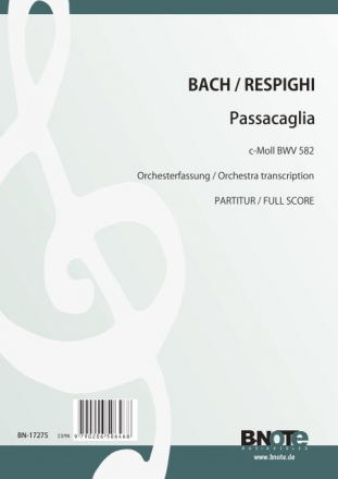 Passacaglia c-Moll BWV 582 fr Orchester Partitur