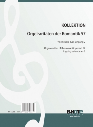 Diverse, Orgelraritten der Romantik 57: Stcke zum Eingang 2 Orgel Spielnoten