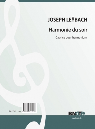 Leybach, Ignace Xavier Joseph, Harmonie du soir - Caprice Harmonium Spielnoten