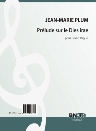 Plum, Jean-Marie, Prlude ber das Dies irae Orgel Spielnoten