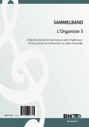 Diverse, L'Organiste 3 - 20 leichte Stcke Orgel,Harmonium Spielnoten
