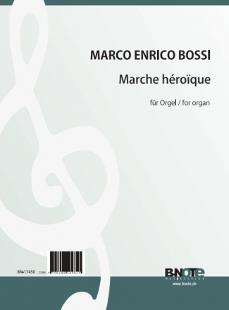 Bossi, Enrico, Marche hroque Orgel Spielnoten