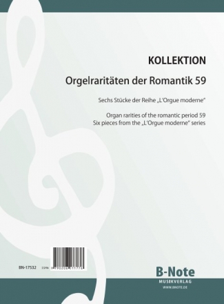 BN17532 Orgelraritten der Romantik Band 59 - 6 Stcke aus L'Orgue mod fr Orgel