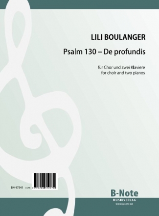 Psalm 130 - De profundis fr gem Chor und 2 Klaviere Partitur