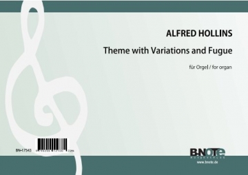 BN17543  A.Hollins, Thema mit Variationen und Fuge fr Orgel