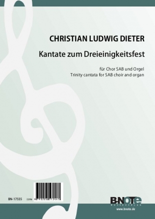 Kantate zum Dreieinigkeitsfest fr gem Chor (SAM) und Orgel Partitur