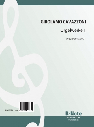 Cavazzoni, Girolamo, Orgelwerke Vol.1 Orgel,Cembalo Spielnoten