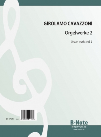 Cavazzoni, Girolamo, Orgelwerke Vol.2 Orgel,Cembalo Spielnoten