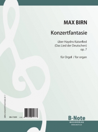 Konzertfantasie ber Haydns Kaiserlied op.7 fr Orgel
