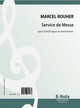 Rouher, Edouard Marcel Victor, Messe de Service Orgel,Harmonium Spielnoten