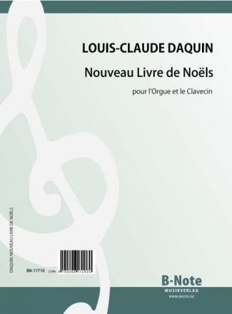 Nouveau Livre de Nols pour l'orgue et le clavecin