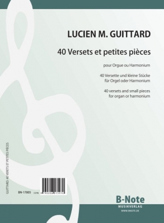 Guittard, Lucien Marie, 40 leichte Versette und kleine Stcke Orgel,Harmonium Spielnoten