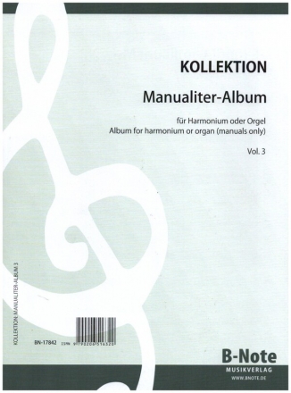 Manualiter-Album Band 3 fr Orgel (Harmonium)