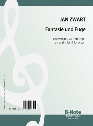 Fantasie und Fuge ber Psalm 72,11   fr Orgel
