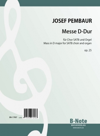 Messe D-Dur op.25 fr gem Chor und Orgel Orgelpartitur (la)