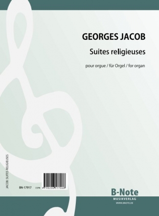 Suites religieuses fr Orgel
