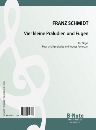 4 kleine Prludien und Fugen fr Orgel