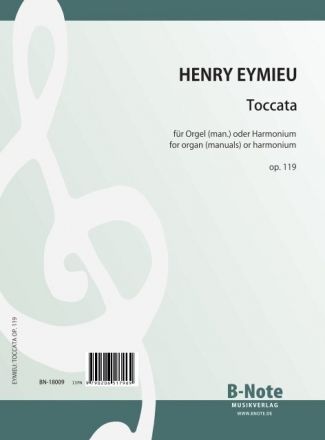 Eymieu, Henri, Toccata fr Orgel (Ped. ad.lib.) oder Harmonium op.119 Orgel,Harmonium Spielnoten
