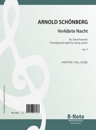 Verklrte Nacht op.4 fr 2 Violinen, 2 Violen, 2 Violoncelli Partitur