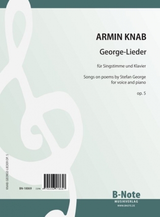 Knab, Armin, George-Lieder Singstimme,Klavier Spielnoten