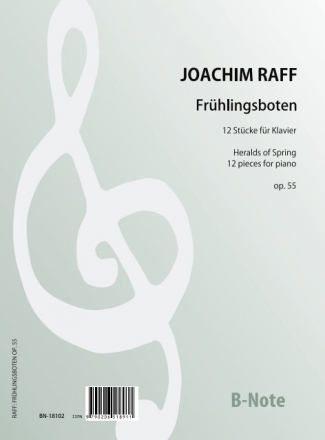 Raff, Joseph Joachim, Frhlingsboten - 12 Stcke op.55 fr Klavier Spielnoten