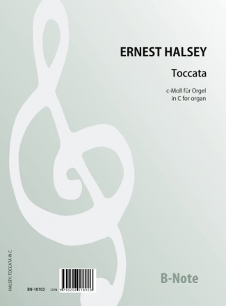 Halsey, Ernest, Toccata c-Moll fr Orgel Spielnoten
