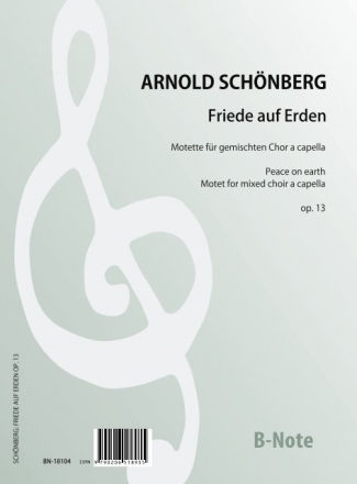 Friede auf Erden - Chormotette op.13 fr gem Chor (SSAATTBB) a cappella Chorpartitur