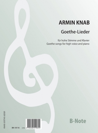 Knab, Armin, Zwlf Lieder nach Goethe fr Klavier,Singstimme Spielnoten