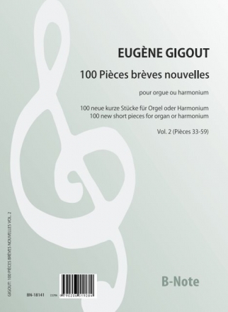 100 Pices brves nouvelles vol.2 (Pices 33-59 pour orgue ou harmonium