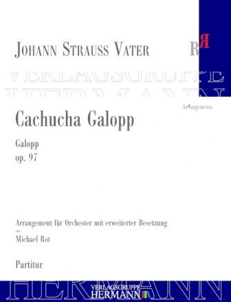Strau (Father), Johann, Cachucha Galopp op. 97 Orchester Partitur