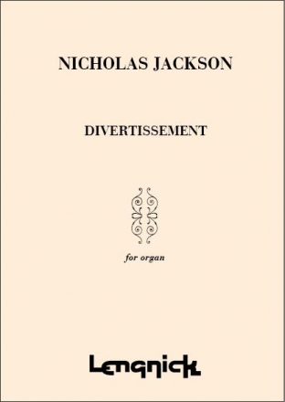 Jackson Divertissement for Organ Organ