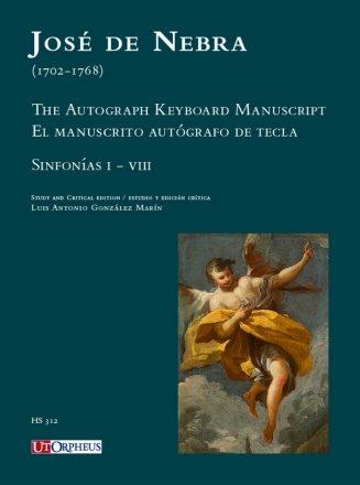 The Autograph Keyboard Manuscript - El manuscrito autgrafo de tecla. Sinfonas I-VIII