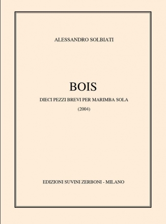 Bois (2004) per marimba sola
