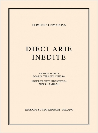 Domenico Cimarosa, Dieci Arie Inedite Vocal and Piano Buch
