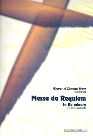 Messa da requiem re minore per coro a voci miste e organo