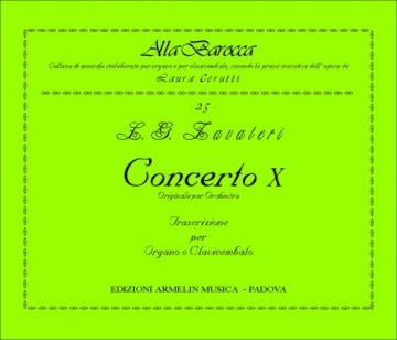 Zavateri, Lorenzo Gaetano Concerto X, op 17. Trascrizione per Organo o Clavicembalo