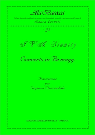 Stamitz, Anton Concerto. Trascrizione per Organo o Clavicembalo