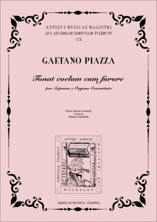 Piazza, Gaetano Tonat coelum cum furore. Soprano e Organo concertato