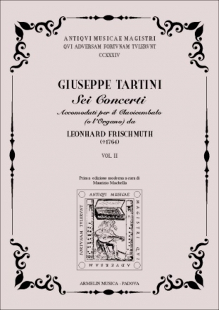 Tartini, Giuseppe Sei Concerti del Sig. Tartini, op 4 accomodati per il Cembalo (o l'Org