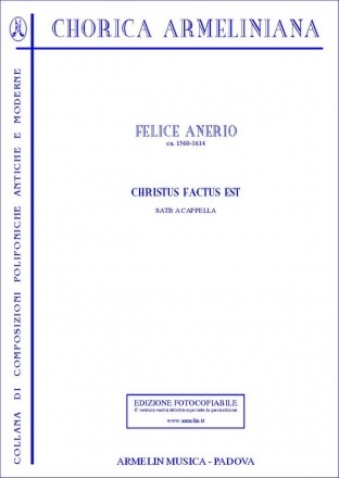 Anerio, Felice Christus factus est. [SATB]