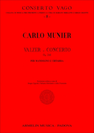 Munier, Carlo Valzer Concerto Op. 241. Per Mandolino e Chitarra