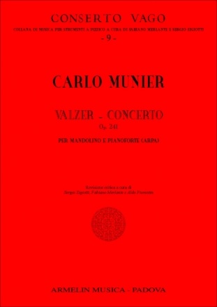Munier, Carlo ValzerConcerto Op. 241. Per Mandolino e Pianoforte