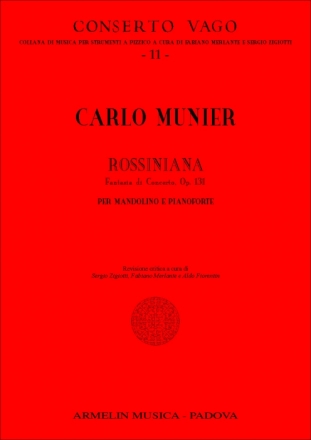Munier, Carlo Rossiniana Op. 131. Per Mandolino e Pianoforte