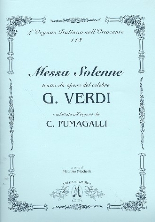 Messa solenne tratta da opere del celebre Giuseppe Verdi per organo