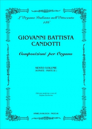 Candotti, Giovanni Battista Composizioni per Organo, vol. 6