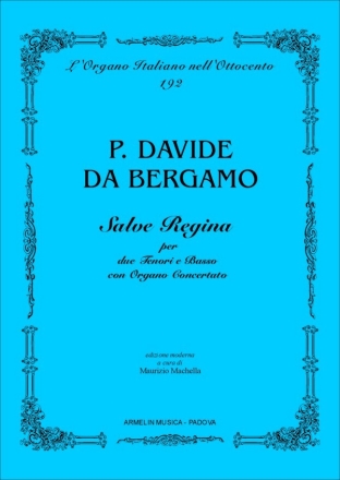 Davide da Bergamo Salve Regina per 2 Tenori, Basso e Organo concertato