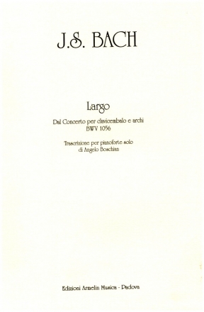 Largo dal Concerto per clavicembalo e archi BWV1056 per pianoforte