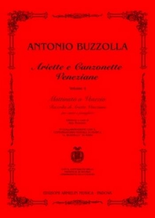 Buzzolla, Antonio Ariette e Canzonette Veneziane, vol. 4. Mattinata a Venezia. Raccolta