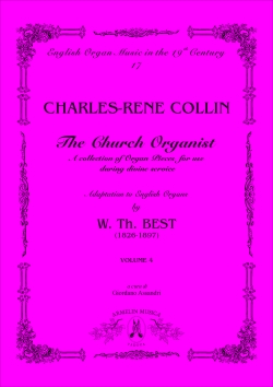 Collin, CharlesRen The Church Organist, vol. 4. A collection of Organ Pieces for use duri