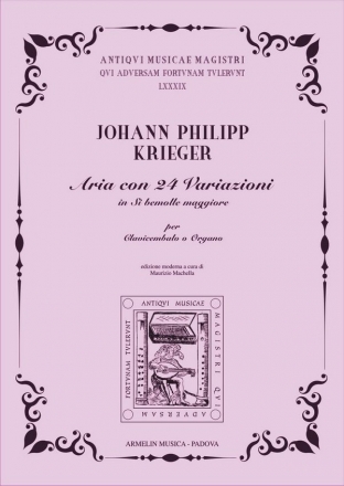 Krieger, Johann Philipp Aria con 24 Variazioni in Si bemolle maggiore. Per Clavicembalo o Orga